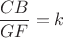 $\dfrac{CB}{GF}=k$