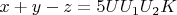 $x+y-z=5UU_1U_2K$