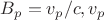 $B_p=v_p/c,v_p$