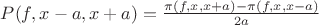 $P(f,x-a,x+a)=\frac {\pi(f,x,x+a)-\pi(f,x,x-a)} {2a}$