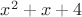 $x^2+x+4$