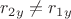 $r_{2y} \ne r_{1y}$