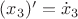 $({x_3})' = {\dot x_3}$