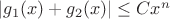 $|g_1(x) + g_2(x)| \leq C x^n$