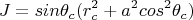 $$J=sin\theta _c(r_c^2+a^2cos^2\theta _c)$$
