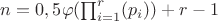 $n=0,5\varphi(\prod_{i = 1}^{r}(p_i))+r-1$
