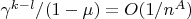 $\gamma ^{k-l}/(1-\mu) = O(1/n^A)$