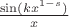 $\frac{\sin(k x^{1-s})}{x}$