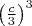 $\left(\frac{c}{3}\right)^3$