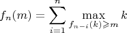 $$f_n(m)=\sum\limits_{i=1}^n\max\limits_{f_{n-i}(k)\geqslant m}k$$
