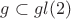 $g\subset gl(2)$