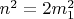 $n^2=2m_1^2$