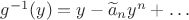 $g^{-1}(y)=y-\widetilde a_{n}y^{n}+\ldots$