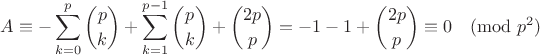 $$A\equiv -\sum\limits_{k=0}^{p}\binom{p}{k}+\sum\limits_{k=1}^{p-1}\binom{p}{k}+\binom{2p}{p}=
-1-1+\binom{2p}{p}\equiv 0\pmod{p^2}$$