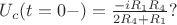 $U_c(t=0-)=\frac{-iR_1R_4}{2R_4+R_1}?$