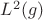 $L^2(g)$