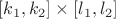 $[k_1,k_2]\times[l_1,l_2]$