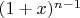$(1+x)^{n-1}$