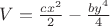 $V=\frac {cx^2} {2} - \frac {by^4}{4}$