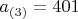 $a_{(3)} = 401$