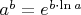 $a^b = e ^ {b \cdot \ln a}$