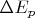 $ \Delta E_p$