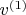 $v^{(1)}$