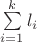 $\sum\limits_{i=1}^{k} l_{i}$