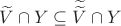 $\widetilde{V} \cap Y  \subseteq \widetilde{\widetilde{V}} \cap Y$