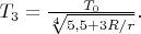 $T_3 = \frac{T_0}{\sqrt[4]{5,5 + 3R/r}}.$