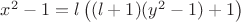 $x^2-1=l\left ( (l+1)(y^2-1)+1 \right )$