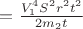 $=\frac {V_1^4S^2r^2t^2}{2m_2t}$