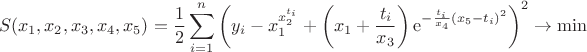 $$S(x_1, x_2, x_3, x_4, x_5)=\frac12\sum\limits_{i=1}^n\left(y_i-x_1^{x_2^{t_i}}+\left(x_1+\frac{t_i}{x_3}\right)\mathrm{e}^{-\frac {t_i}{x_4}\left(x_5-t_i\right)^2\right)^2}\rightarrow \min$$