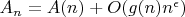 $A_n=A(n)+O(g(n)n^{\epsilon})$