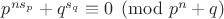 $p^{n s_p} + q^{s_q} \equiv 0 \pmod{p^n + q}$