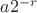$a2^{-r}$ $a2^{-r}$