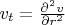 $v_t = \frac {\partial^2 v} {\partial r^2}$