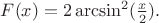 $F(x)=2\arcsin ^2(\frac x2).$