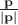 $\frac{\mathbf p}{|\mathbf p|}$