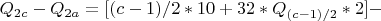 $Q_{2c}-Q_{2a}=[(c-1)/2*10+32*Q_{(c-1)/2}*2]-$