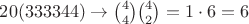 $20(333344) \to \binom{4}{4}\binom{4}{2}=1\cdot6=6$