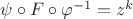 $\psi\circ F\circ\varphi^{-1}=z^k$
