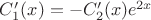 $C'_1(x)=-C'_2(x)e^{2x}$