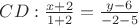 $CD:\frac {x+2} {1+2}=\frac{y-6} {-2-5}$