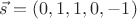 $\vec s=(0,1,1,0,-1)$ $\vec s=(0,1,1,0,-1)$
