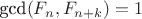 $\text{gcd}(F_n, F_{n+k})=1$