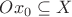 $Ox_0\subseteq X$