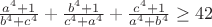 $\frac {a^{4} + 1}{b^{4} + c^{4}} + \frac {b^{4} + 1}{c^{4} + a^{4}} + \frac {c^{4} + 1}{a^{4} + b^{4}}\ge 42$