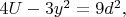 $4U-3y^2=9d^2, \qquad$