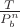 $\frac{T}{P_b^n}$
